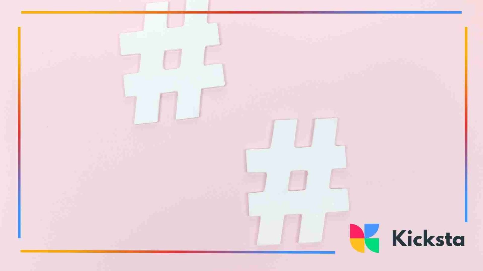White hashtag symbols on a soft pink background.