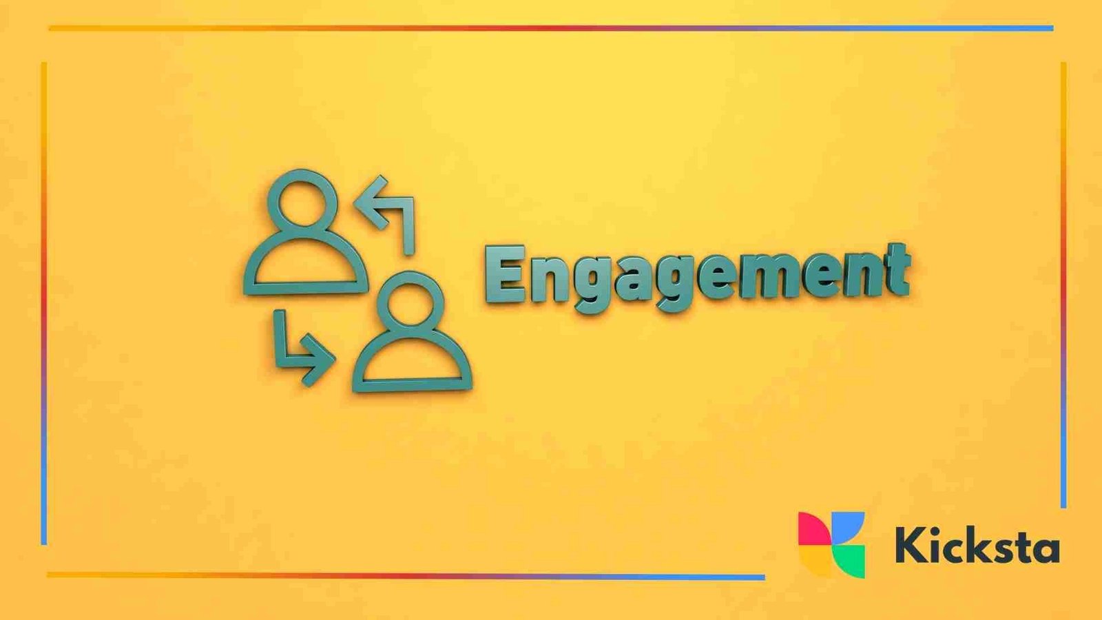 A teal engagement icon with two people and arrows next to the word “Engagement” on a yellow background.